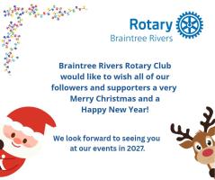 Braintree Rivers Rotary Club wishes all of our supporters and followers a Merry Christmas and a Happy New Year.  We look forward to seeing you at our events in 2027!
